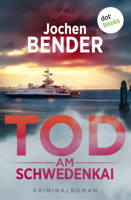 Tod am Schwedenkai - Jochen Bender