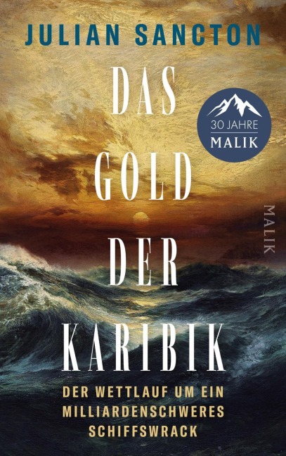 Das Gold der Karibik - Julian Sancton