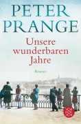Cover-Bild zum Titel 'Unsere wunderbaren Jahre' von 'Peter Prange'