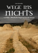 Cover-Bild zum Titel 'Wege ins Nichts' von 'Uwe Schneider'