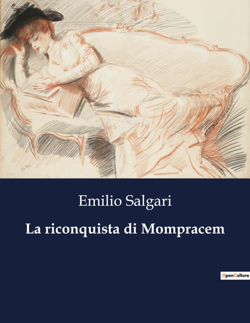 La riconquista di Mompracem - Emilio Salgari