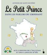 Cover-Bild zum Titel 'Le Petit Prince dans les parlers du Croissant' von 'Antoine de Saint Exupéry'