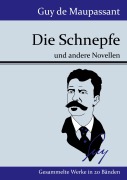 Cover-Bild zum Titel 'Die Schnepfe' von 'Guy de Maupassant'
