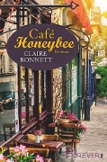 Café Honeybee - Claire Bonnett