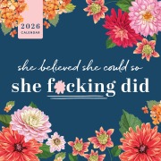 Cover-Bild zum Titel '2026 She Believed She Could So She F*cking Did Wall Calendar' von 'Sourcebooks'