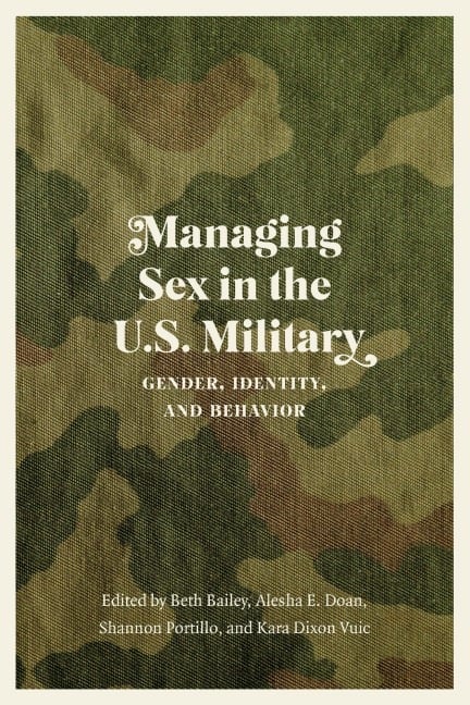 Managing Sex in the U.S. Military - 