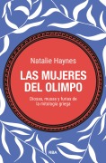 Cover-Bild zum Titel 'Las mujeres del Olimpo' von 'Natalie Haynes'