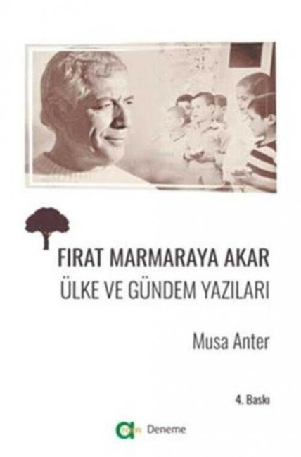 Firat Marmaraya Akar - Ülke ve Gündem Yazilari - Musa Anter
