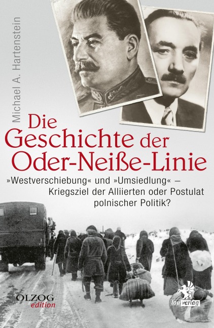 Die Geschichte der Oder-Neiße-Linie - Michael A. Hartenstein