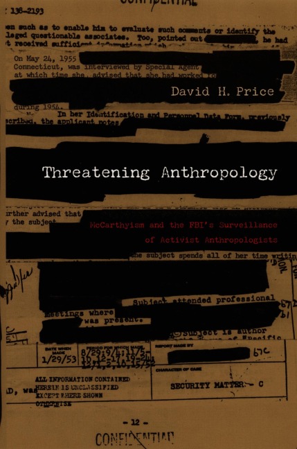 Threatening Anthropology - David H Price