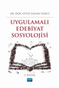 Cover-Bild zum Titel 'Uygulamali Edebiyat Sosyolojisi' von 'Hasan Yazici'