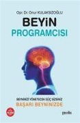 Cover-Bild zum Titel 'Beyin Programcisi' von 'Onur Kulaksizoglu'
