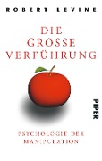 Cover-Bild zum Titel 'Die große Verführung' von 'Robert Levine'