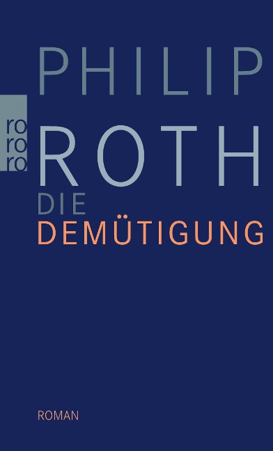 Die Demütigung - Philip Roth