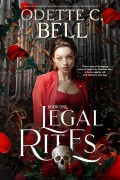Cover-Bild zum Titel 'Legal Rites Book One' von 'Odette C. Bell'