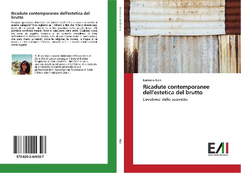 Ricadute contemporanee dell'estetica del brutto - Natascia Ricci
