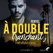 Cover-Bild zum Titel 'À double tranchant - Révélations' von 'Feryel'