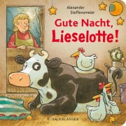 Cover-Bild zum Titel 'Gute Nacht, Lieselotte!' von 'Alexander Steffensmeier'