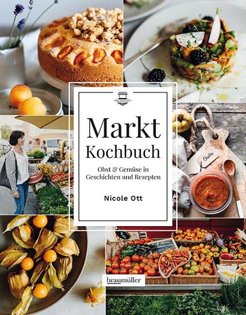 Marktkochbuch - Nicole Ott