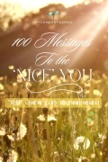 Cover-Bild zum Titel '100 Messages To the 'Nice' You' von 'MyComfortWords'