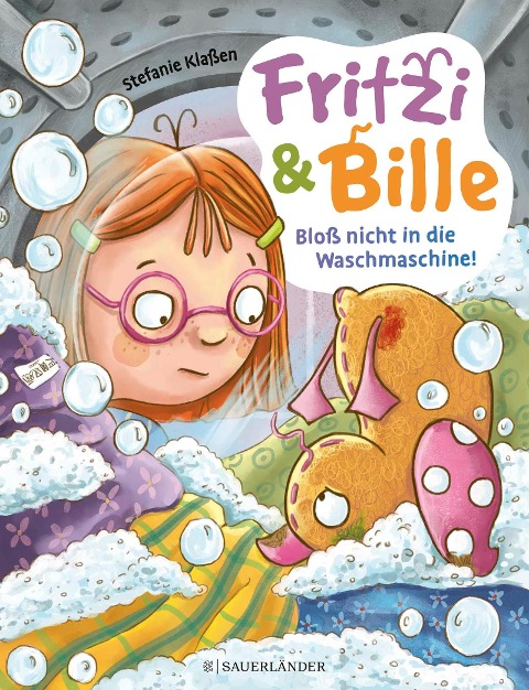 Fritzi und Bille - Bloß nicht in die Waschmaschine - Stefanie Klaßen