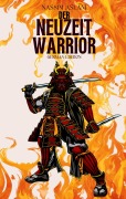 Cover-Bild zum Titel 'Der Neuzeit Warrior' von 'Nassim Aslani'