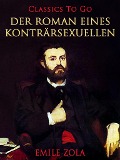 Cover-Bild zum Titel 'Der Roman eines Konträrsexuellen' von 'Emile Zola'