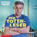 Cover-Bild zum Titel 'Der Totenleser' von 'Michael Tsokos'
