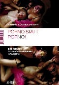 Cover-Bild zum Titel 'Porno statt PorNO!' von 'Sabine Lüdtke-Pilger'