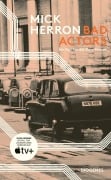 Cover-Bild zum Titel 'Bad Actors' von 'Mick Herron'