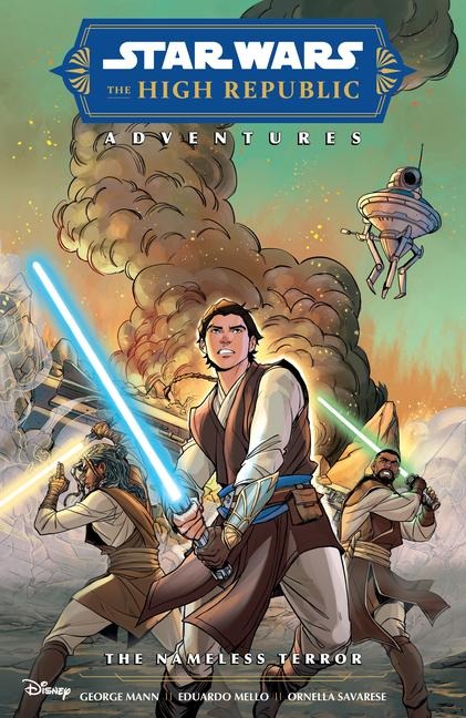 Star Wars: The High Republic Adventures--The Nameless Terror - George Mann