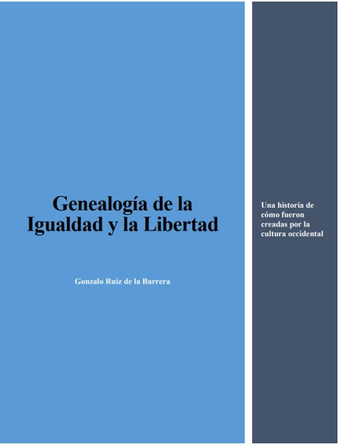 Genealogía de la Igualdad y la Libertad - Gonzalo Ruiz de la Barrera