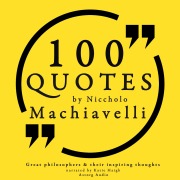 Cover-Bild zum Titel '100 quotes by Niccholo Macchiavelli, from "The Prince"' von 'Nicolas Machiavel'