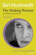 Cover-Bild zum Titel 'The Shaking Woman' von 'Siri Hustvedt'