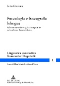 Fraseologia e fraseografia bilingue - Luisa Giacoma
