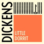 Cover-Bild zum Titel 'Little Dorrit' von 'Charles Dickens'