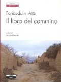 Cover-Bild zum Titel 'Il libro del cammino' von 'Farid Ad-Din Attar'