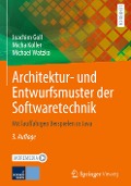 Architektur- und Entwurfsmuster der Softwaretechnik - Joachim Goll, Michael Watzko, Micha Koller