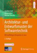 Cover-Bild zum Titel 'Architektur- und Entwurfsmuster der Softwaretechnik' von 'Joachim Goll, Michael Watzko, Micha Koller'
