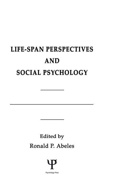 Life-span Perspectives and Social Psychology - 