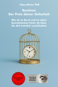 Routinen: Der Preis deiner Sicherheit - Klaus-Dieter Thill