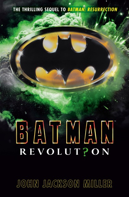 Batman: Revolution - John Jackson Miller