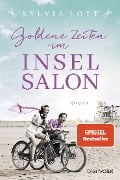 Cover-Bild zum Titel 'Goldene Zeiten im Inselsalon' von 'Sylvia Lott'