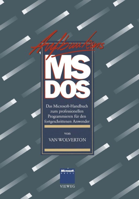 Aufbaukurs MS-DOS - Gerald Pommranz, Van Wolverton
