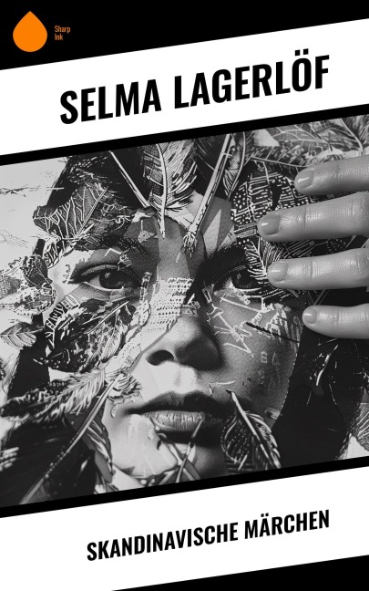 Skandinavische Märchen - Selma Lagerlöf