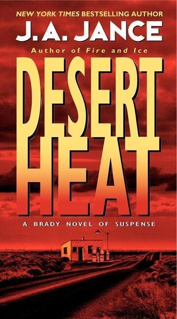 Desert Heat - J A Jance