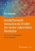Cover-Bild zum Titel 'Geschäftsmodell-Innovation im Zeitalter der vierten industriellen Revolution' von 'Hans-Jürgen Born'