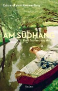 Cover-Bild zum Titel 'Am Südhang. Eine Sommererzählung' von 'Eduard Von Keyserling'
