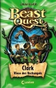 Beast Quest (Band 8) - Clark, Riese des Dschungels - Adam Blade