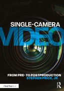 Cover-Bild zum Titel 'Single-Camera Video' von 'Stephen Price Jr'